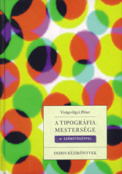 Virágvölgyi Péter – A tipográfia mestersége számítógéppel