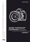 Adobe Photoshop Lightroom 2 fotósoknak kézikönyv – könyvborító